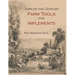 Turn-of-the-Century Farm Tools and Implements
