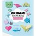 Origami for Little Hands: More Than 30 Animal Foldings, Toys, and Decorations