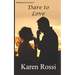 Dare to Love