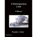 A Retrospective Look A Memoir