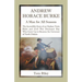 Andrew Horace Burke: A Man For All Seasons