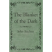 The Blanket of the Dark