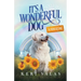 It's a Wonderful Dog - Summertime