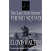 The Last Nazi Hunter: Firing Squad