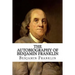 The Autobiography of Benjamin Franklin