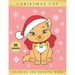Christmas Cat Coloring and Drawing Book: Activity Book for Kids Ages 4-8 Learn to Draw Cute Kittens Creative Gifts Christmas, Birthday.