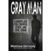Gray Man: Camouflage for Crowds, Cities, and Civil Crisis