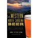 Western North Carolina Beer: A Mountain Brew History