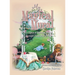 My Magical Mural: Once Upon a Painted Room A Trompe-l'oeil Fairy Tale