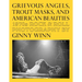 Grievous Angels, Trout Masks, and American Beauties: 1970s Rock & Roll Photography of Ginny Winn
