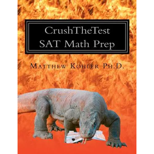 CrushTheTest SAT Math Prep: Hard Questions for 700+