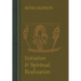 Initiation and Spiritual Realization