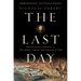 The Last Day: Wrath, Ruin, and Reason in the Great Lisbon Earthquake of 1755