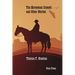 The Horseman Cometh and Other Stories