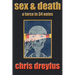 Sex & Death / A Farce in 34 Notes