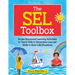 The Sel Toolbox: Social-Emotional Learning Activities to Teach Kids to Generalize Learned Skills to Real-Life Situations