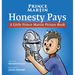 Honesty Pays: A Little Prince Martin Picture Book