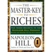 The Master-Key to Riches: The Inner Secrets to the Napoleon Hill Program, Revised and Updated
