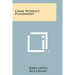Crime Without Punishment