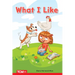 What I Like: Prek/K: Book 30