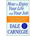 How to Enjoy Your Life and Your Job