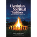 Ukrainian Spiritual Traditions: Myth and Magic for Modern Life