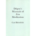 Dogen's Manuals of Zen Meditation