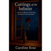 Cuttings of the Infinite: a Poetry Collection Honoring the Sacred & the Mundane