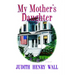 My Mother's Daughter