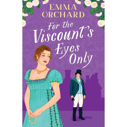 For the Viscount's Eyes Only