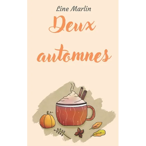 Deux automnes