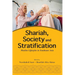 Shariah, Society and Stratification: Muslim Lifestyles in Southeast Asia