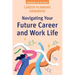 Career Planning Handbook: Navigating Your Future Career and Work Life