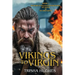 Vikings to Virgin - The Story of England's Monarchs from the Vikings to the Virgin Queen: Book 1