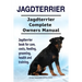 Jagdterrier. Jagdterrier Complete Owners Manual. Jagdterrier book for care, costs, feeding, grooming, health and training.