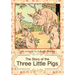 The Story of the Three Little Pigs: L. Leslie Brooke