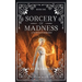 Sorcery of Madness: A YA Fantasy Romance: Book One