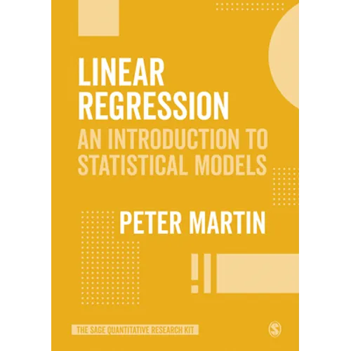 Linear Regression: An Introduction to Statistical Models