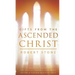 Gifts From the Ascended Christ: Restoring the Place of the 5-Fold Ministry