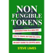 Non Fungible Tokens: Introduction To a New Era. How to Create, Buy and Sell Nfts. An Easy Guide to Crypto Arts.