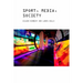 Sport, Media and Society