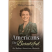 Americans The Beautiful: An Italian American Memoir