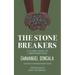 The Stone Breakers: A Classic Novel of Labor Resistance
