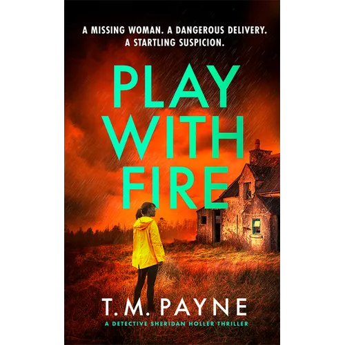 Play with Fire