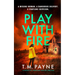 Play with Fire
