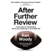 After Further Review: A Fan's Guide to Understanding What's Really Happening on the Football Field