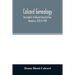 Colcord genealogy. Descendants of Edward Colcord of New Hampshire, 1630 to 1908