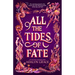 All the Tides of Fate