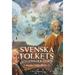 Svenska folkets underbara öden: Frihetstidens höjdpunkt och slut (Band VI)