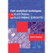 Fast Analytical Techniques for Electrical and Electronic Circuits